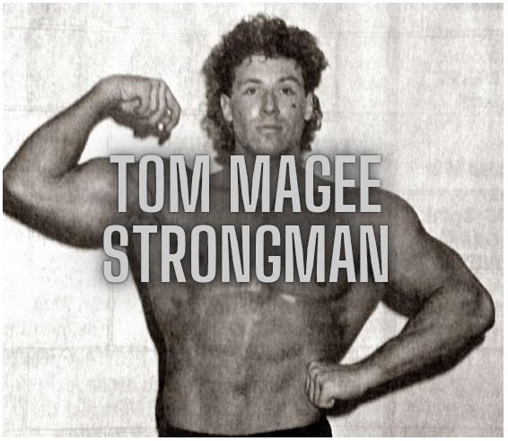 Tom Magee Strongman – Strongman Facts